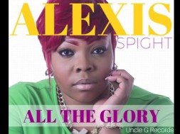 Alexis Spight Interview & All The Glory