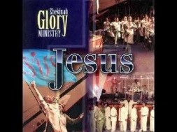 Jesus – Shekinah Glory Ministry