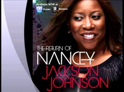 Nancey Jackson-Johnson Interview & A Little Longer