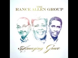 Rance Allen Group – Amazing Grace