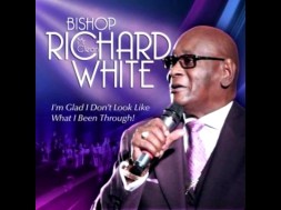 Richard White – I’m Glad I Don’t Look Like What I’ve Been Through