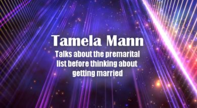 Tamela Mann talks about the premarital list…