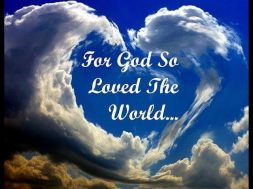 Word Of The Day – God So Loved The World