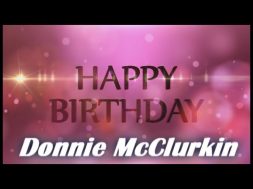 Birthday shout outs from The Donnie McClurkin Show