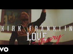 Kirk Franklin – Love Theory (Official Music Video)